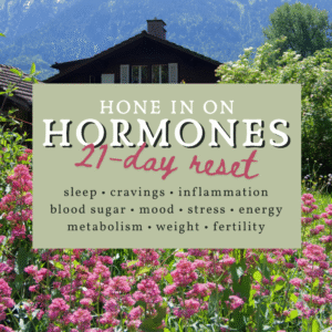 Hone in on Hormones: 21-Day Reset